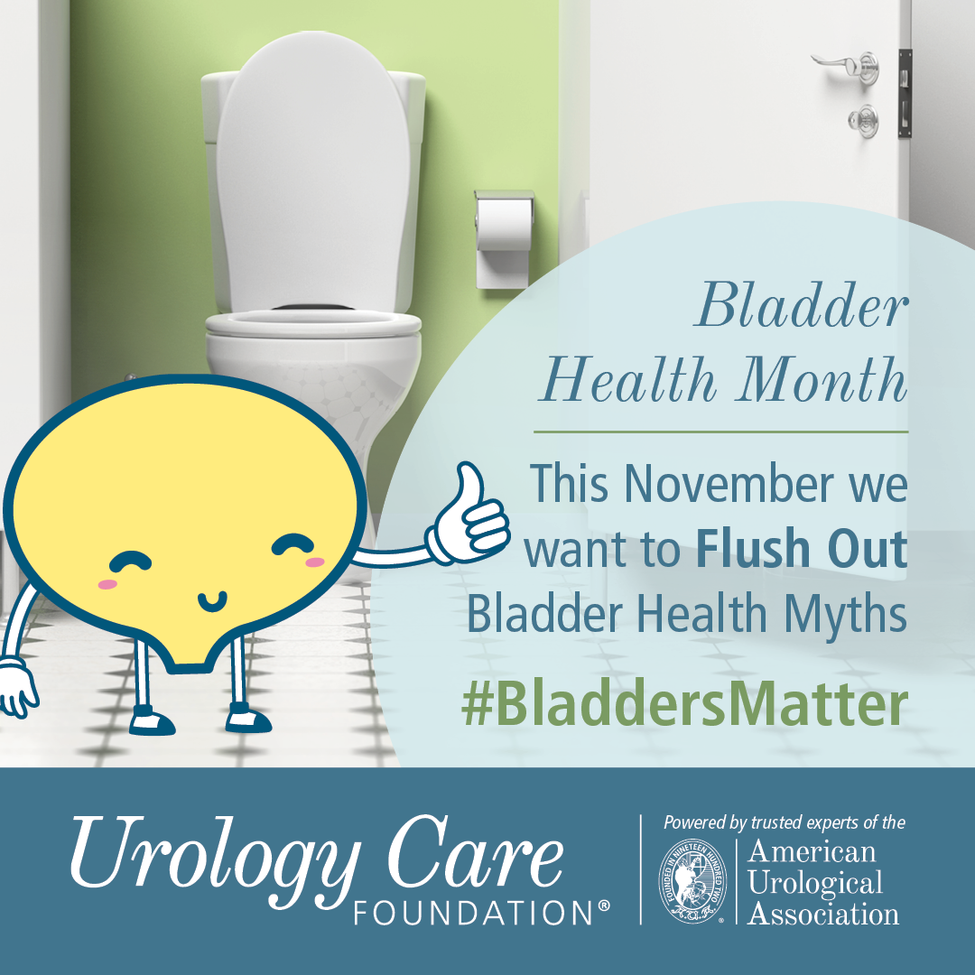 Urology Care Foundation is Flushing Out Myths for Bladder Health Month